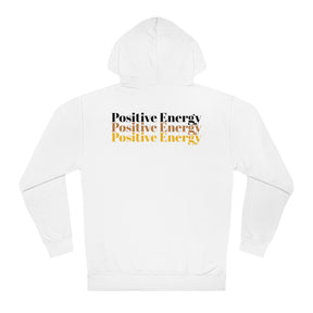 Positive Energy Hoodie